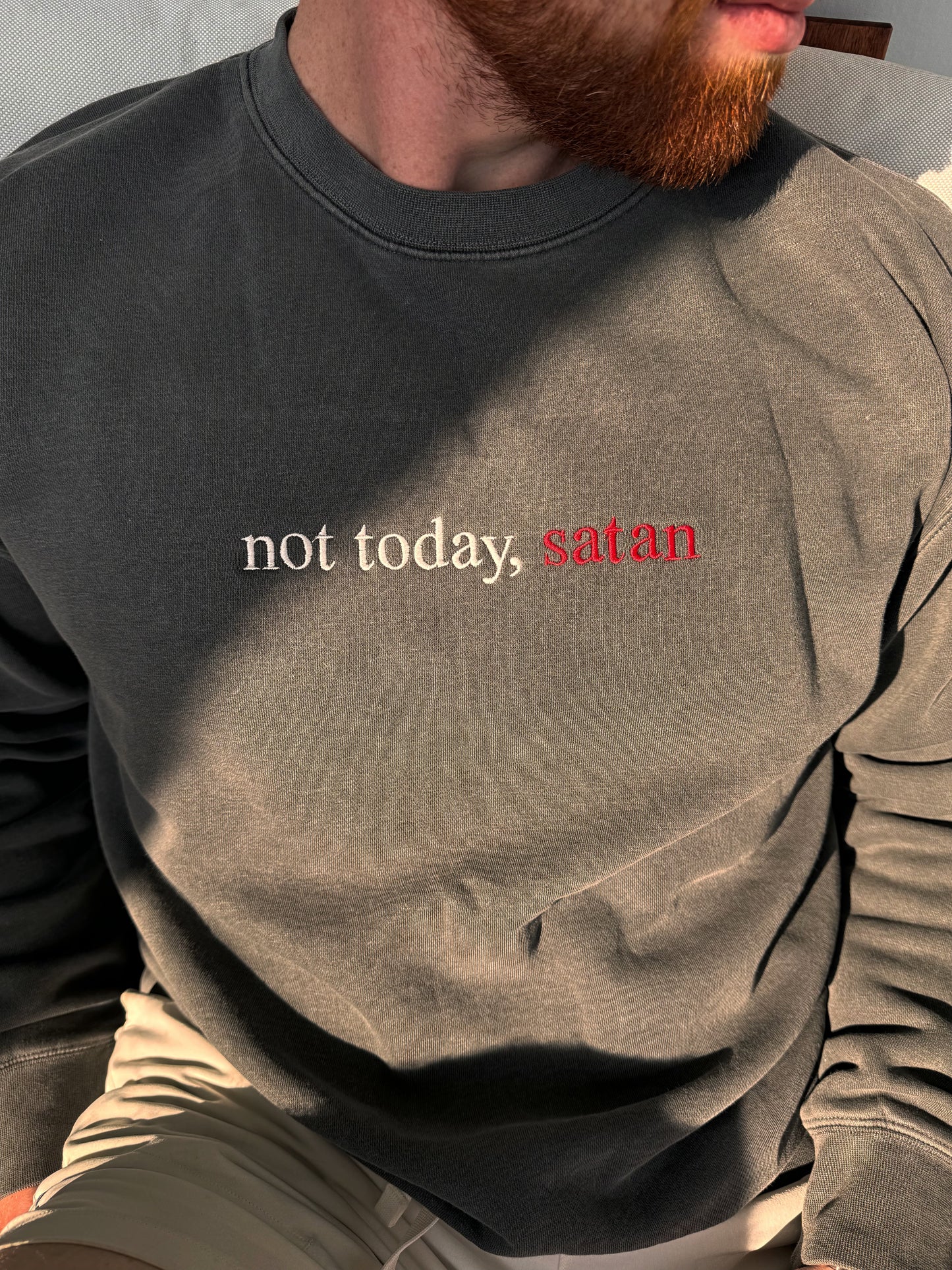Not Today Satan Crewneck- Smoked Grey